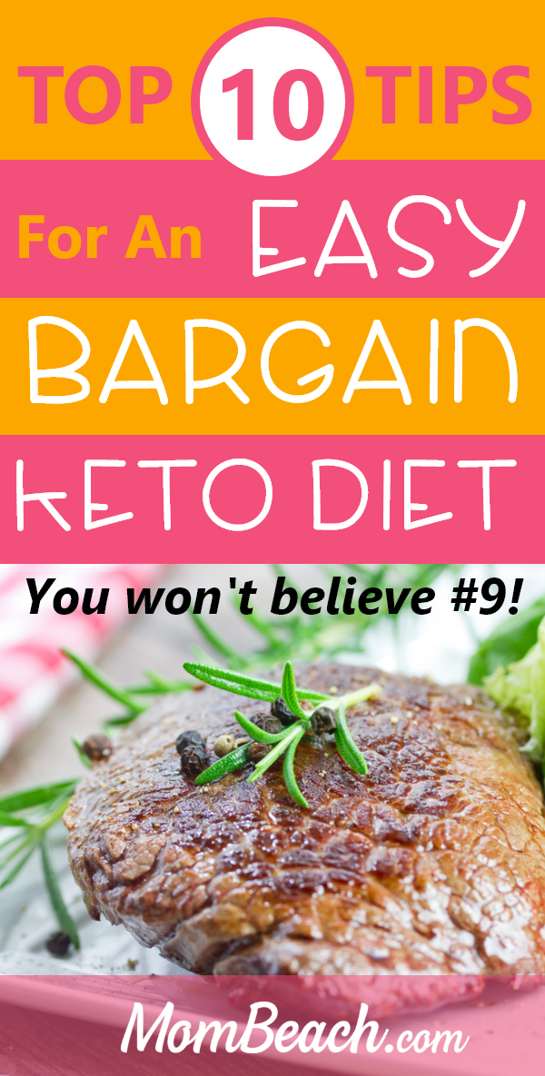 The keto diet doesn't have to be expensive. Save money by following these 10 tips for an easy bargain keto diet. It is perfect for beginners and experts alike to follow. You can make cheap and easy meal plans, recipes and more for breakfast, lunch and dinner. You can eat low cost keto desserts and snacks too with this guide. Lose weight with the keto diet and don't empty your savings! #ketodietforbeginners #ketodietonabudget #lowcostketo #ketomealplan #ketodiet #keto #cheapketo #easyketo 